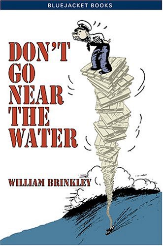 9781591140931: Don't Go Near the Water (Bluejacket Books)