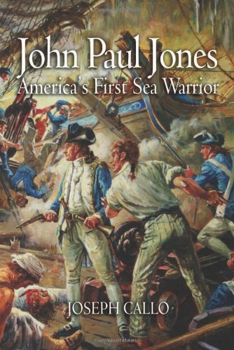 Stock image for John Paul Jones : America's First Sea Warrior for sale by Better World Books