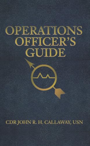 Stock image for Operations Officer's Guide (U.S. Naval Institute Blue & Gold Professional Library) for sale by HPB-Red