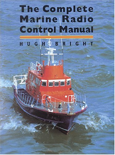 Stock image for The Complete Marine Radio Control Manual for sale by GoldBooks