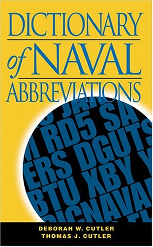 9781591141525: Dictionary of Naval Abbreviations (Blue and Gold) (Blue & Gold Professional Library)