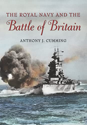 9781591141600: The Royal Navy and the Battle of Britain