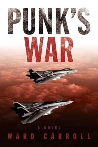 9781591141761: Punk's War: A Novel