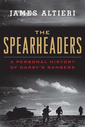 Beispielbild fr The Spearheaders: A Personal History of Darby??s Rangers zum Verkauf von Book_Mob