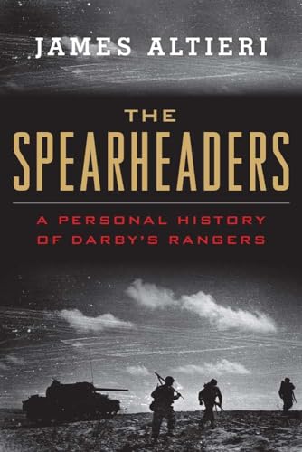 Stock image for The Spearheaders: A Personal History of Darby  s Rangers for sale by HPB-Diamond