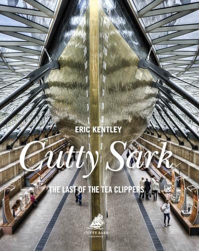 Stock image for Cutty Sark: The Last of the Tea Clippers for sale by SecondSale