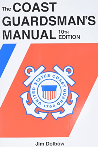 Beispielbild fr The Coast Guardsman's Manual, 10th Edition zum Verkauf von Half Price Books Inc.
