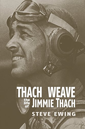 Stock image for Thach Weave: The Life of Jimmie Thach for sale by HPB-Emerald
