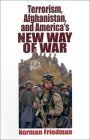 Imagen de archivo de Terrorism, Afghanistan and America New Way of War a la venta por Better World Books