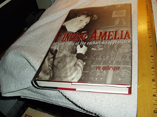 Stock image for Finding Amelia: The True Story of the Earhart Disappearance for sale by Goodwill of Colorado