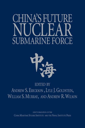 9781591143260: China's Future Nuclear Submarine Force