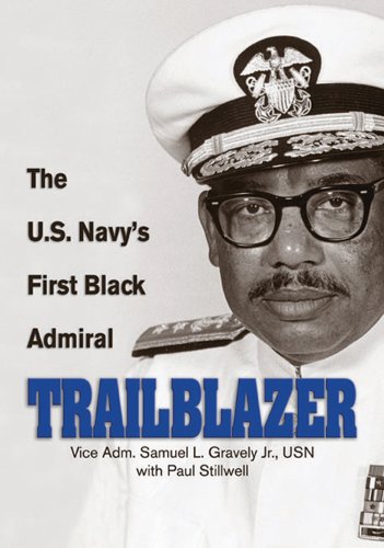 Stock image for Trailblazer : The U. S. Navy's First Black Admiral for sale by Better World Books: West