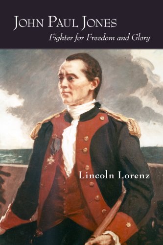 Imagen de archivo de John Paul Jones: Fighter for Freedom and Glory a la venta por Books From California