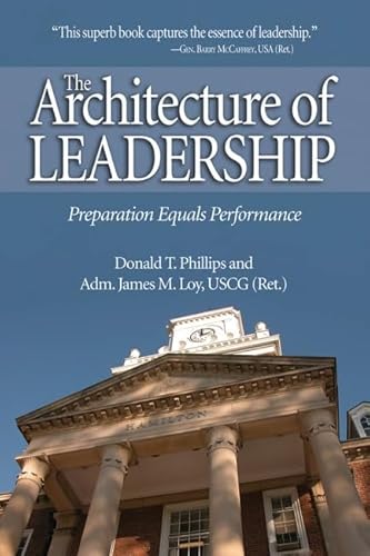 Beispielbild fr The Architecture of Leadership: Preparation Equals Performance zum Verkauf von SecondSale