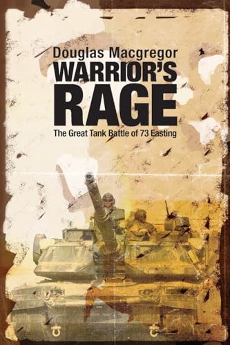

Warrior's Rage: The Great Tank Battle of 73 Easting