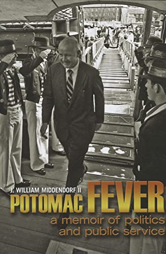Beispielbild fr Potomac Fever : A Memoir of Politics and Public Service zum Verkauf von Better World Books