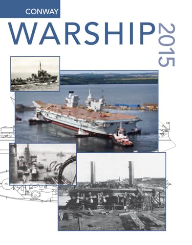 Beispielbild fr Warship 2015 (Warship (Conway Maritime Press)) zum Verkauf von GoldBooks