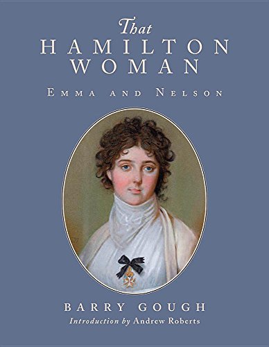 Stock image for That Hamilton Woman : Emma and Nelson for sale by Better World Books
