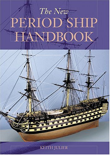 Imagen de archivo de New Period Ship Handbook a la venta por Books From California