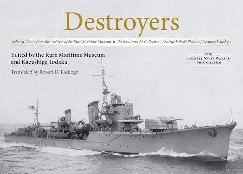 Destroyers (Hardcover) - Kazushige Todaka