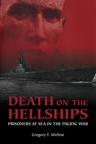 Imagen de archivo de Death on the Hellships: Prisoners at Sea in the Pacific War (Paperback or Softback) a la venta por BargainBookStores