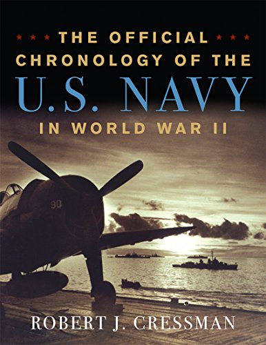 Imagen de archivo de The Official Chronology of the U.S. Navy in World War II a la venta por Magers and Quinn Booksellers