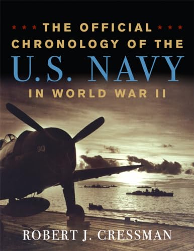 Stock image for The Official Chronology of the U.S. Navy in World War II for sale by SecondSale
