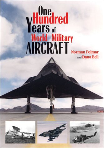 Imagen de archivo de One Hundred Years of World Military Aircraft a la venta por HPB-Emerald