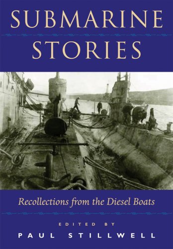 Beispielbild fr Submarine Stories: Recollections from the Diesel Boats zum Verkauf von SecondSale