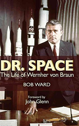 9781591149279: Dr. Space: The Life of Wernher von Braun