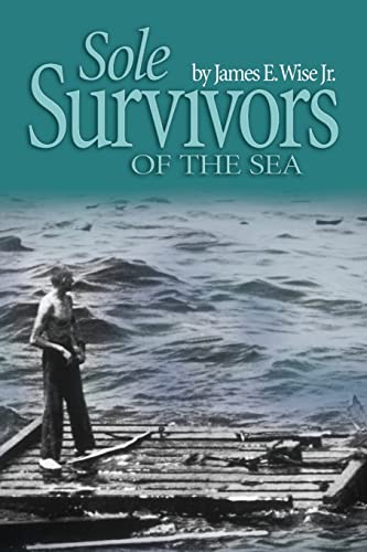 Imagen de archivo de Sole Survivors of the Sea (BJB) a la venta por WorldofBooks