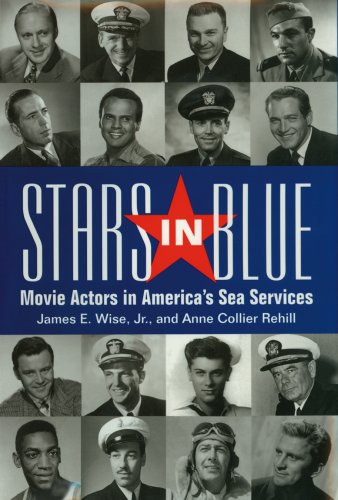 9781591149446: Stars In Blue: Movie Actors in America's Sea Services (Bluejacket Books)