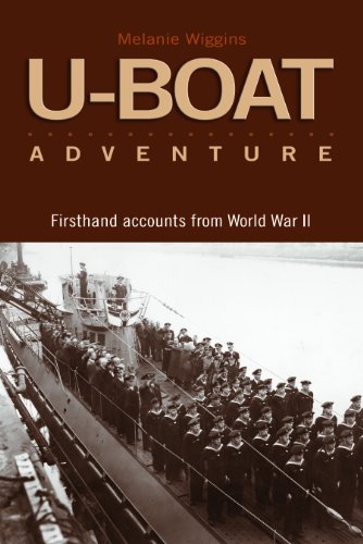 Stock image for U-Boat Adventures: Firsthand Accounts from World War II for sale by Goodwill Books