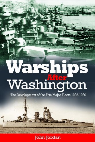 9781591149736: Warships After Washington: The Development of the Five Major Fleets, 1922-1930