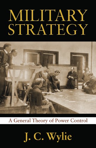 Imagen de archivo de Military Strategy: A General Theory of Power Control a la venta por Revaluation Books