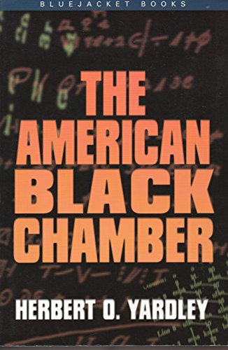 Beispielbild fr The American Black Chamber (Bluejacket Books) zum Verkauf von Big Bill's Books