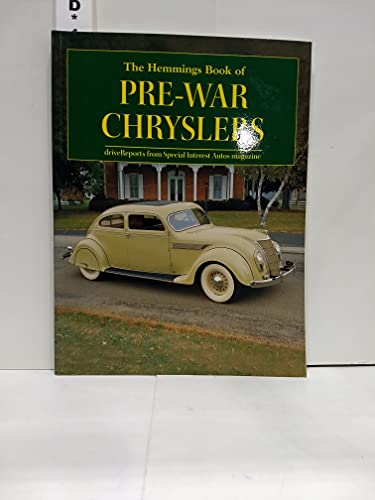 Beispielbild fr The Hemmings Book of Pre-War Chryslers zum Verkauf von HPB-Diamond