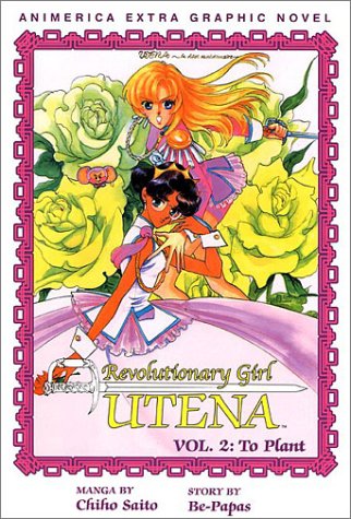 Stock image for Revolutionary Girl Utena, Volume 2 : To Plant for sale by Better World Books: West