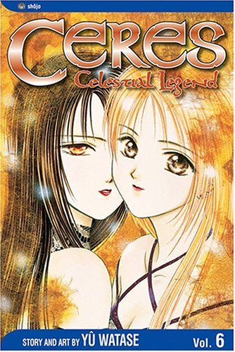 Beispielbild fr Ceres: Celestial Legend, Vol. 6 zum Verkauf von Better World Books