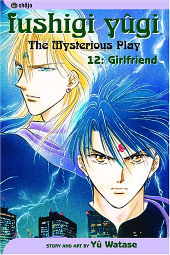 Stock image for Fushigi Yugi: The Mysterious Play, Vol. 12 - Girlfriend for sale by BooksRun