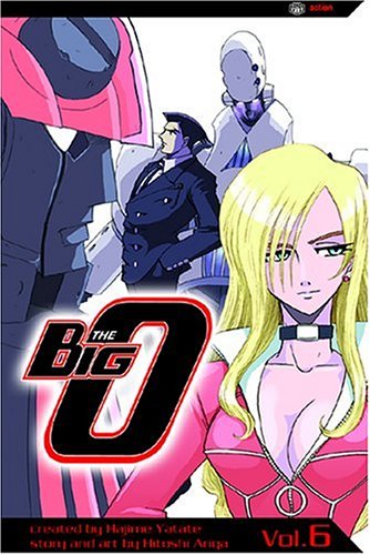 The Big O, Vol. 6 (9781591162193) by Ariga, Hitoshi