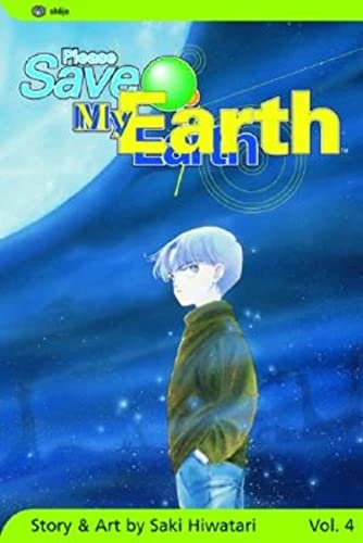 Stock image for Please Save My Earth, Vol. 4 for sale by Better World Books: West