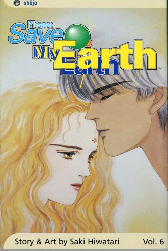 Beispielbild fr Please Save My Earth, Volume 6 (Please Save My Earth) Format: Paperback zum Verkauf von INDOO