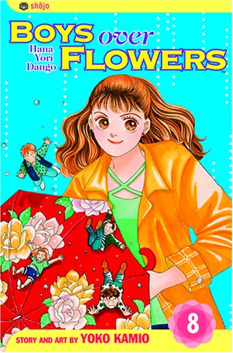 Boys Over Flowers, Vol. 8: Hana Yori Dango (9781591163718) by Kamio, Yoko