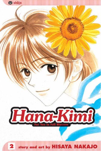 Beispielbild fr Hana-Kimi: For You in Full Blossom, Vol. 2 zum Verkauf von SecondSale