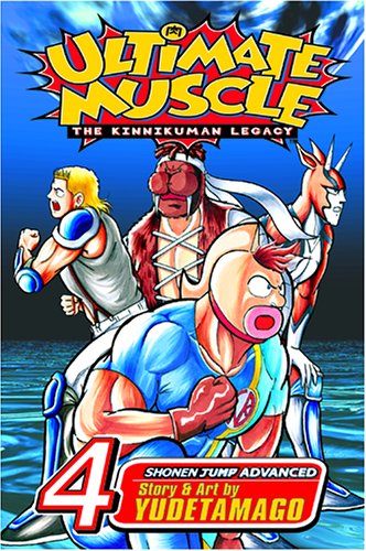 Stock image for Ultimate Muscle, Volume 4 (Kinnikuman Legacy) for sale by SecondSale