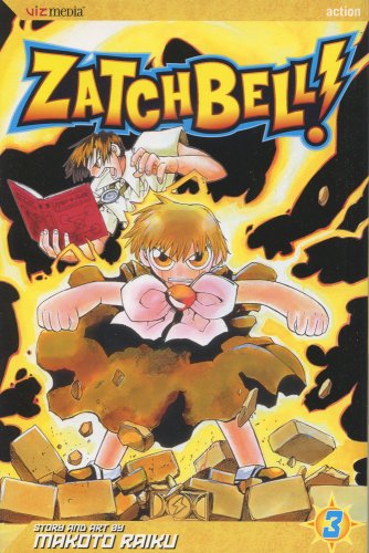 Zatch Bell! Vol. 3 (9781591165903) by Raiku, Makoto
