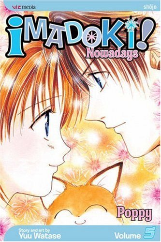 Stock image for Imadoki! Nowadays, Vol. 5: Poppy for sale by Jenson Books Inc