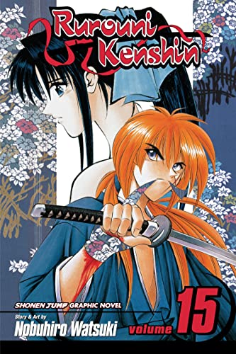 9781591168102: Rurouni Kenshin, Vol. 15