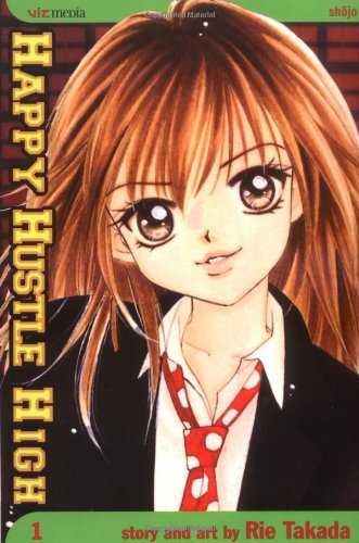 Happy Hustle High, Vol. 1 (1) (9781591169123) by Takada, Rie
